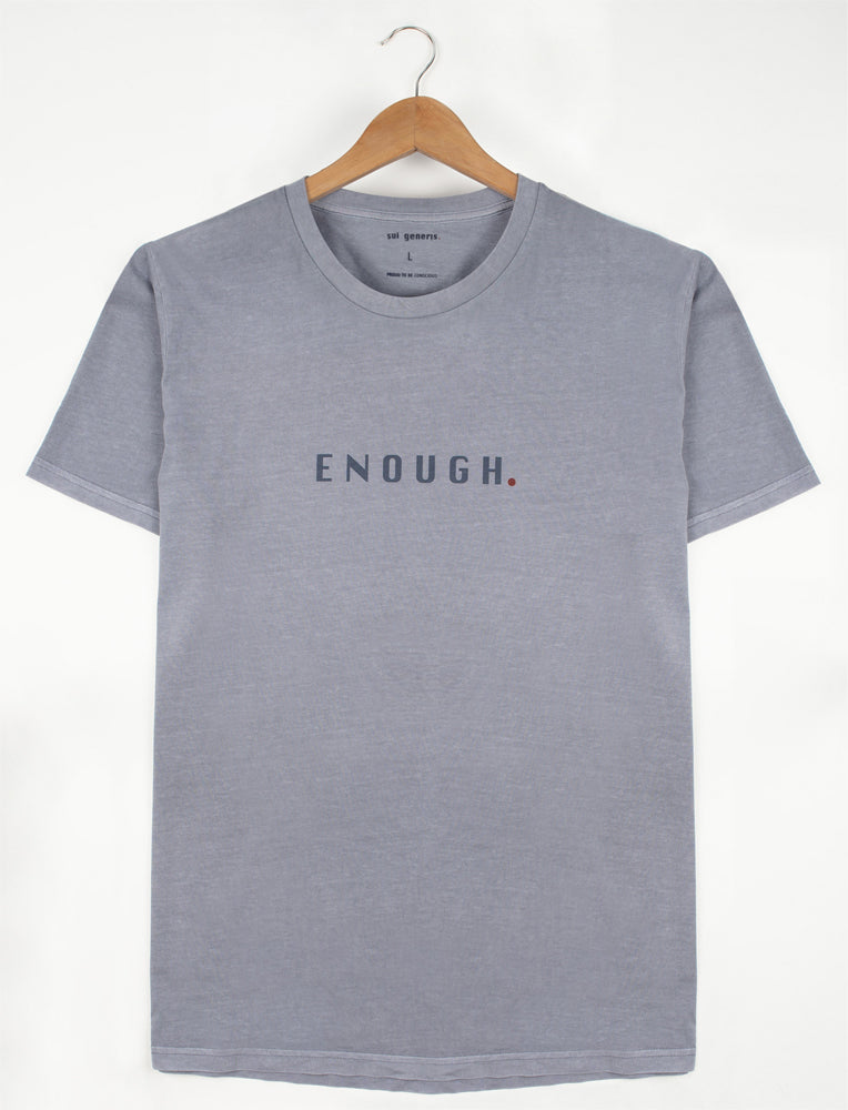 Camiseta Enough